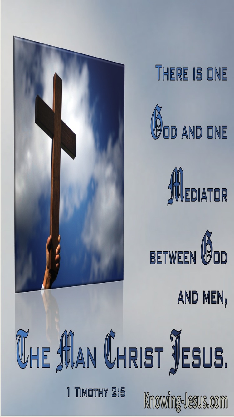 1 Timothy 2:5 There Is One God And One Mediator  (windows)02:26